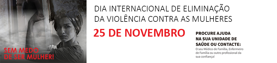 banner - Dia Internacional para a Eliminação da Violência Contra as Mulheres.jpg