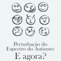 Livro “Perturbação do Espectro do Autismo: E agora? Guia para as famílias após o diagnóstico”